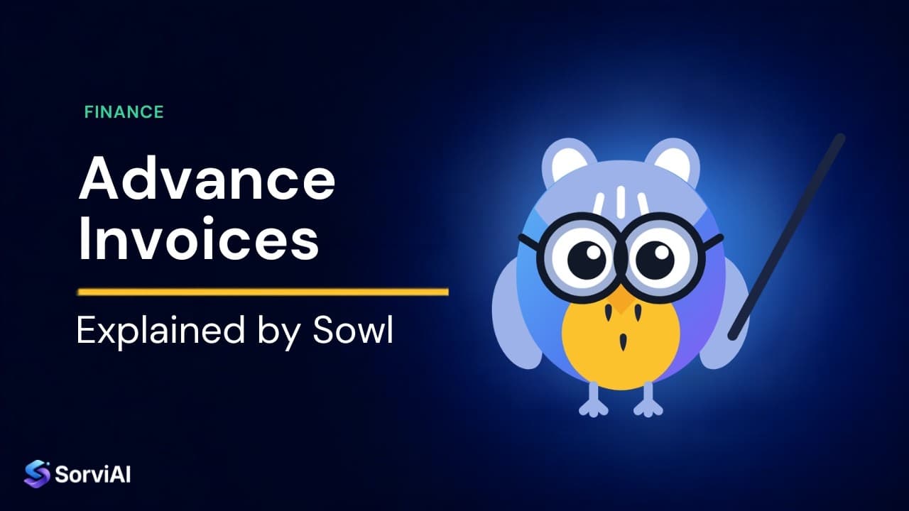 Advance invoices, explained by Sowl: the SorviAI tutor, a blue owl in round glasses holding a pointer.