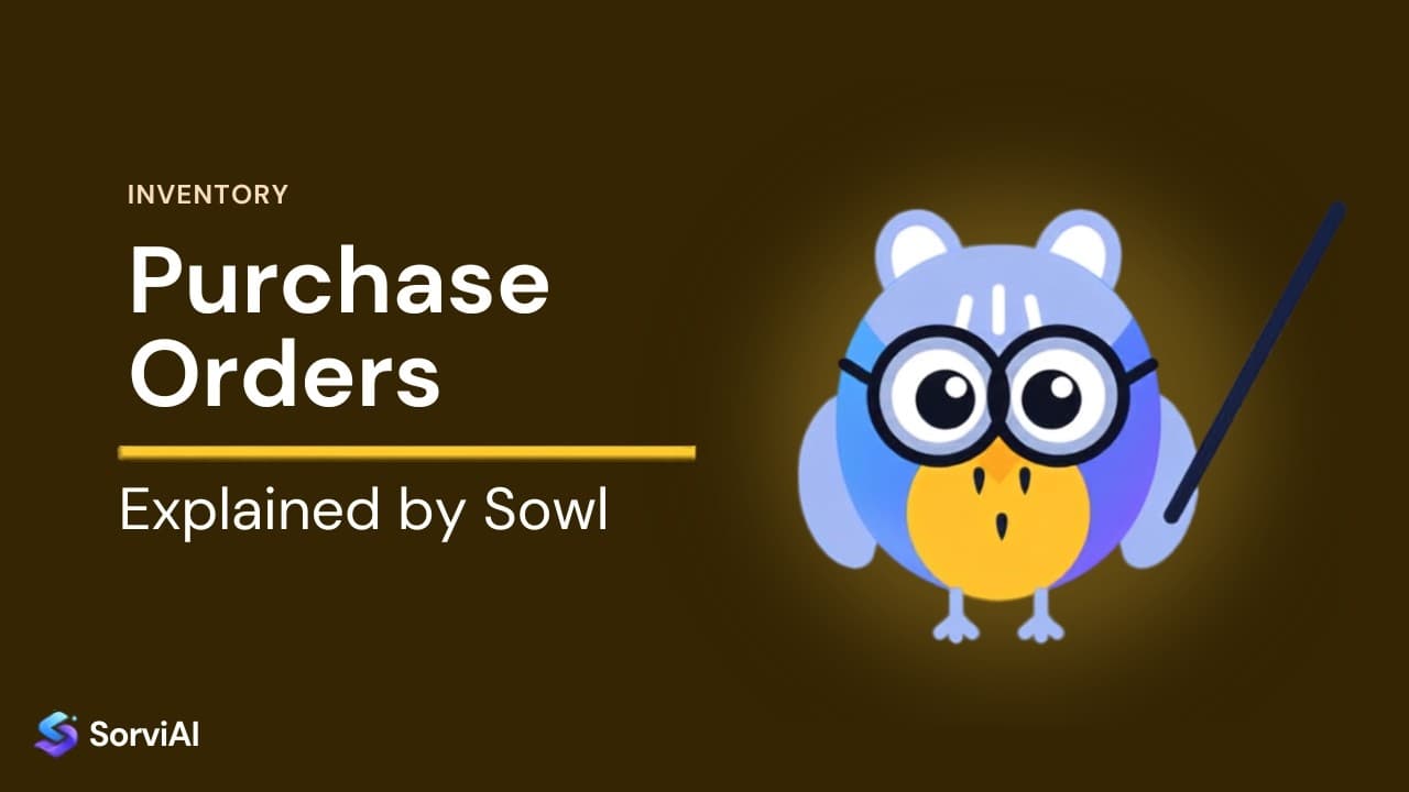 Purchase orders in Inventory, explained by Sowl: the SorviAI tutor, a blue owl in round glasses holding a pointer.