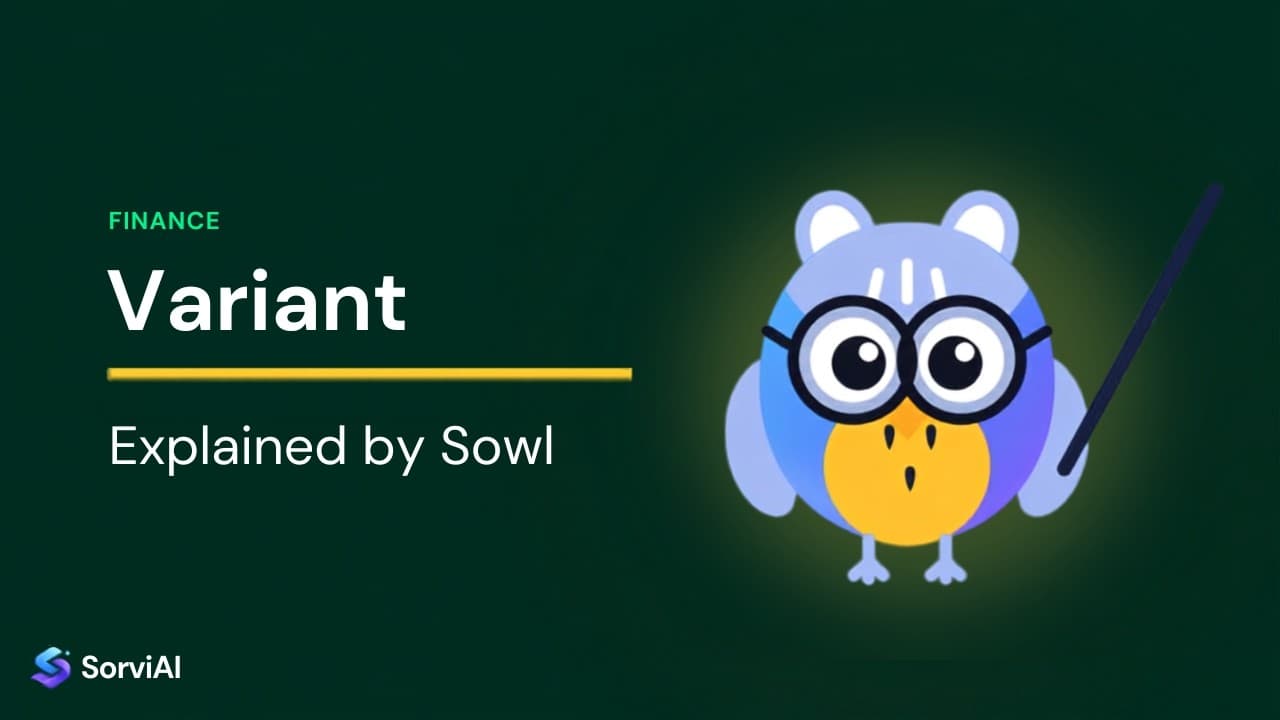 Variants, explained by Sowl: the SorviAI tutor, a blue owl in round glasses holding a pointer.