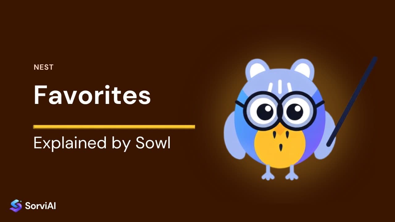 Favorites in Nest, explained by Sowl: the SorviAI tutor, a blue owl in round glasses holding a pointer.