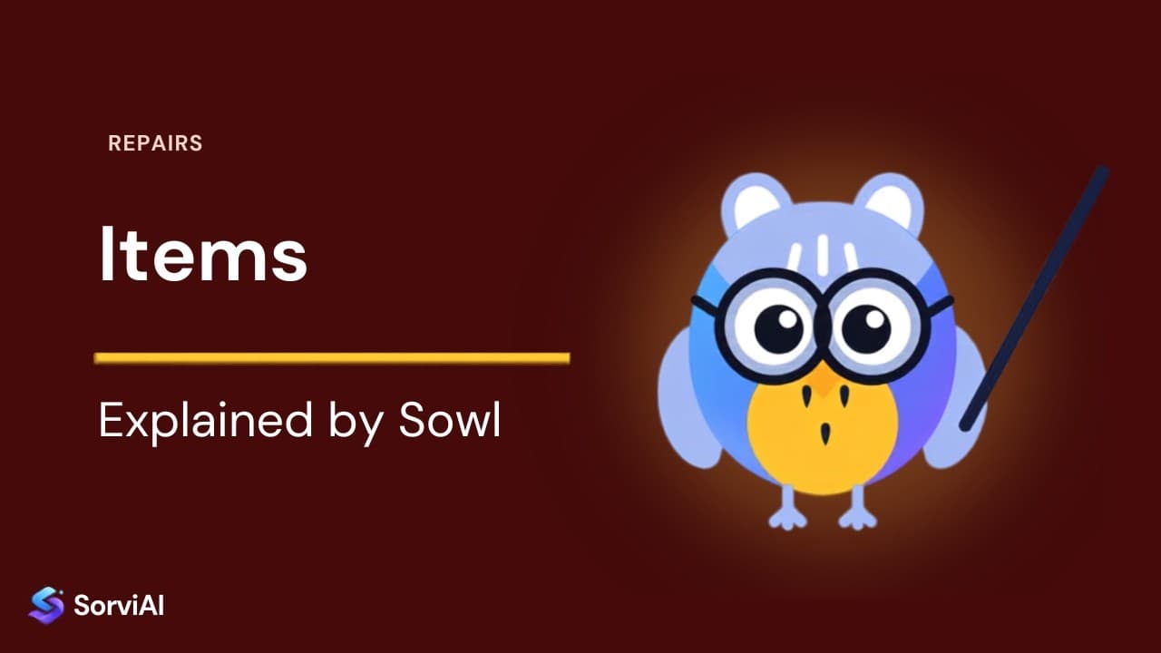 Items in Repairs, explained by Sowl: the SorviAI tutor, a blue owl in round glasses holding a pointer.