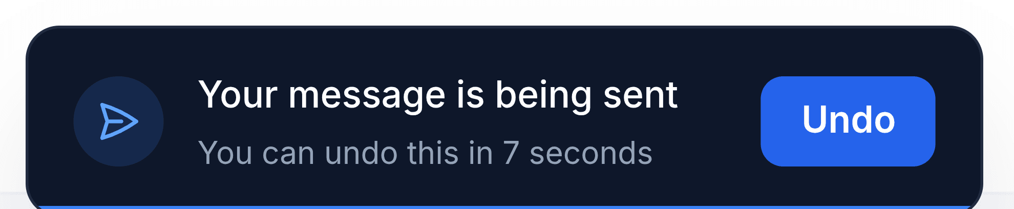 A dark message at the bottom right of the screen reading Your message is being sent, You can undo this in 7 seconds, with a blue Undo button and a progress bar along its lower edge.
