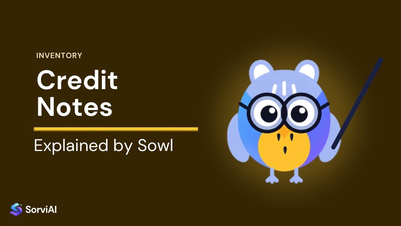 Credit notes in Inventory, explained by Sowl: the SorviAI tutor, a blue owl in round glasses holding a pointer.