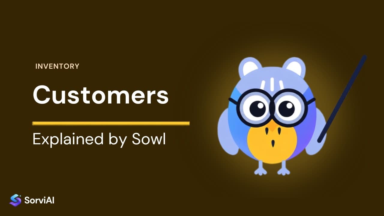 Customers in Inventory, explained by Sowl: the SorviAI tutor, a blue owl in round glasses holding a pointer.