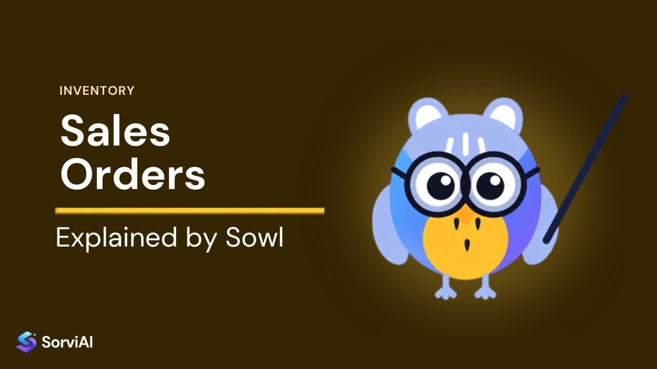 Sales orders in Inventory, explained by Sowl: the SorviAI tutor, a blue owl in round glasses holding a pointer.