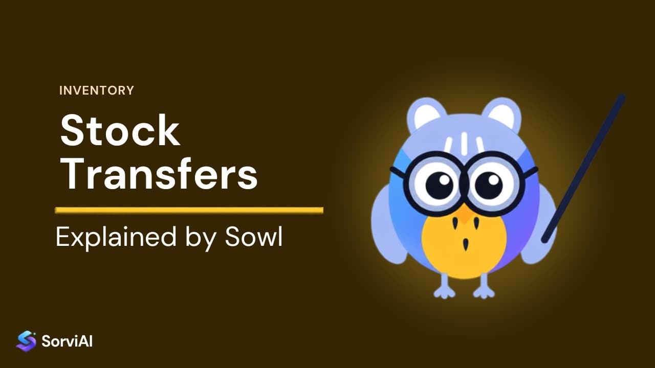 Stock transfers in Inventory, explained by Sowl: the SorviAI tutor, a blue owl in round glasses holding a pointer.