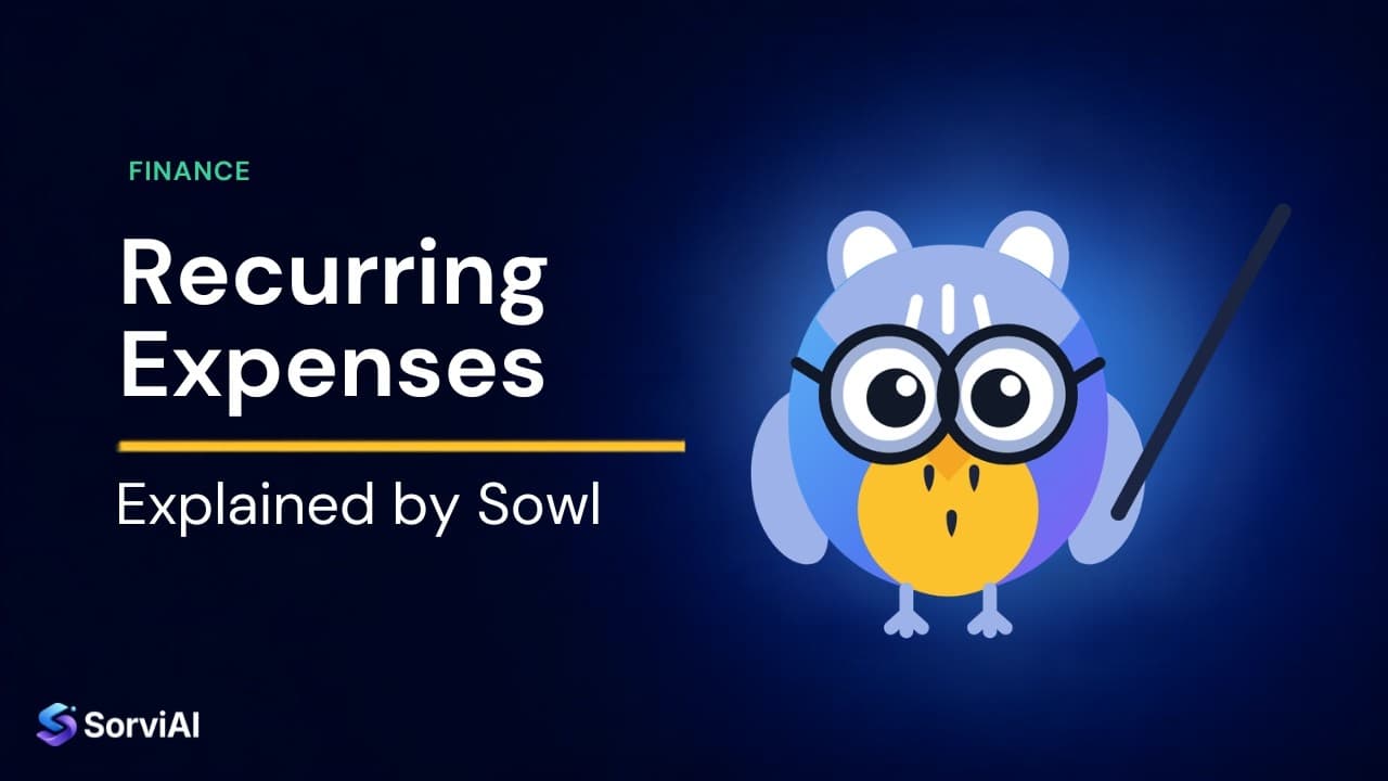 Recurring expenses, explained by Sowl: the SorviAI tutor, a blue owl in round glasses holding a pointer.