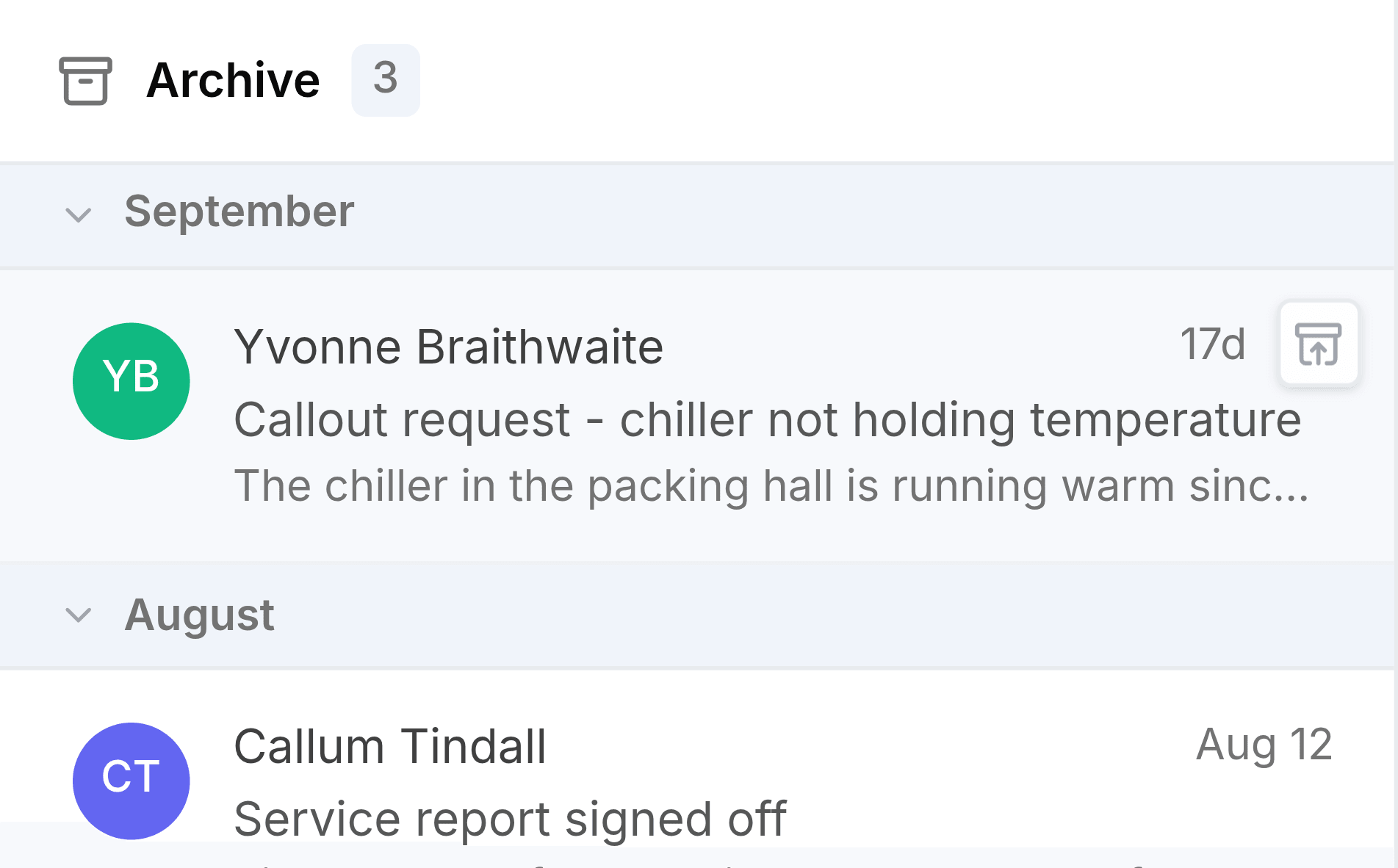 The Archive folder of the Service Desk inbox, headed Archive with a count of 3. The pointer is over the first row, a chiller callout from Yvonne Braithwaite, revealing an unarchive button at its right edge. Two older archived conversations sit below under August.