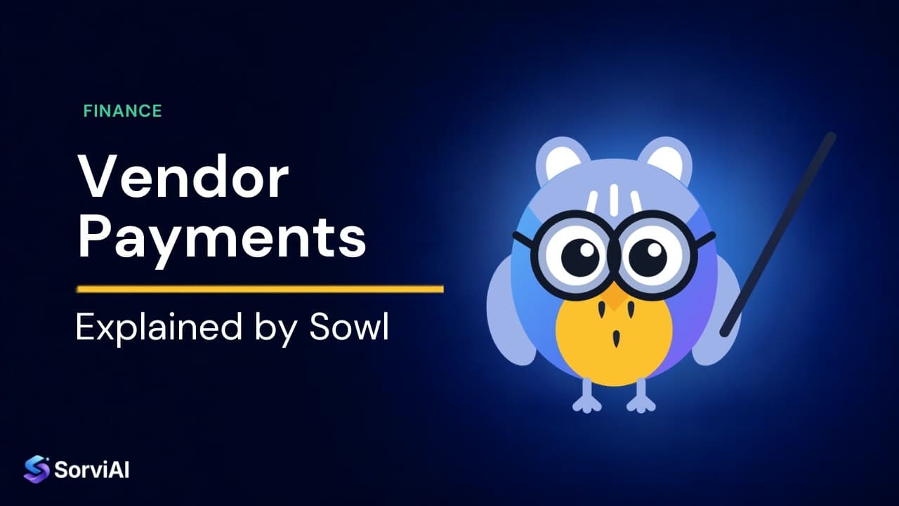 Vendor payments, explained by Sowl: the SorviAI tutor, a blue owl in round glasses holding a pointer.