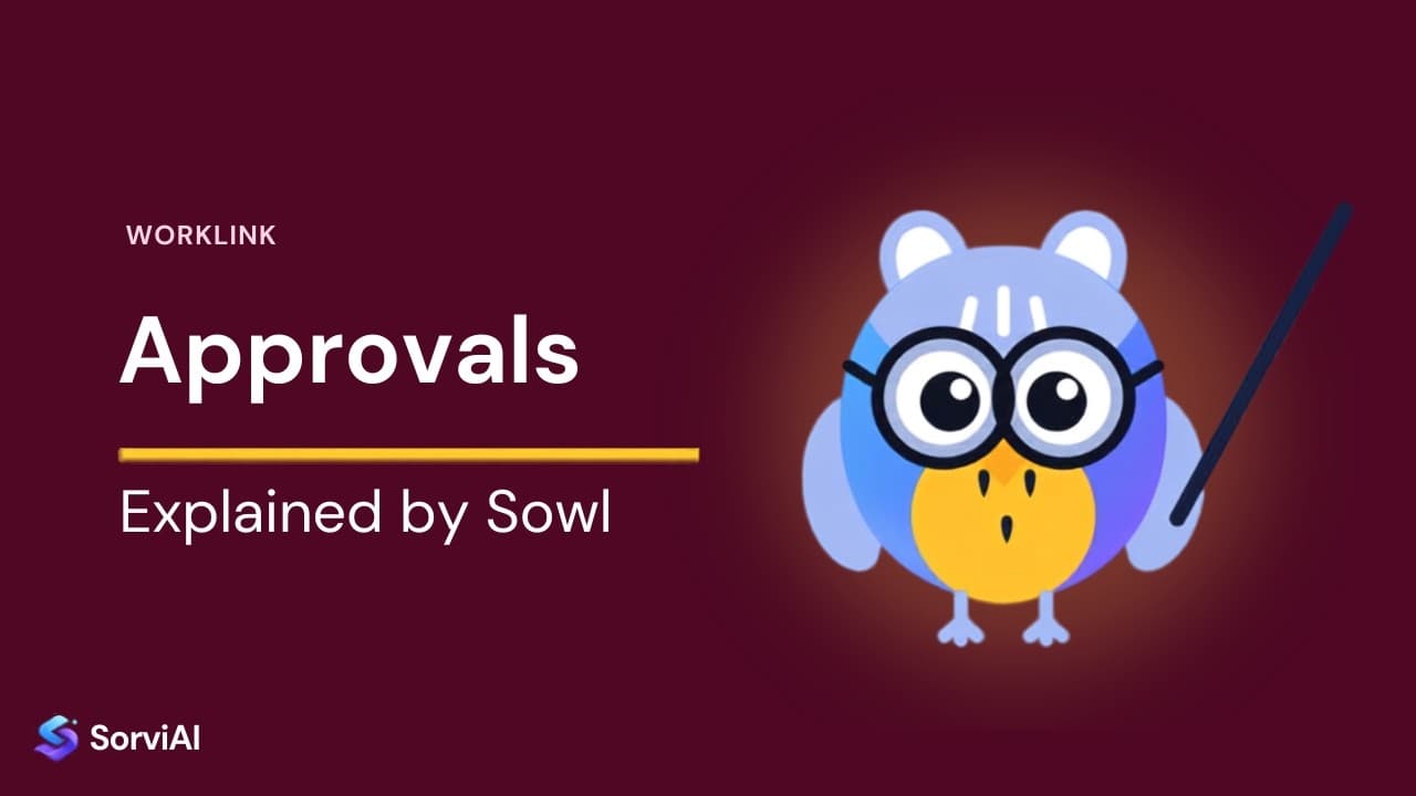 Leave Approvals in Worklink, explained by Sowl: the SorviAI tutor, a blue owl in round glasses holding a pointer.
