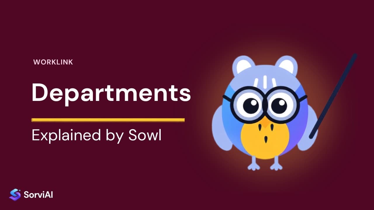 Departments in Worklink, explained by Sowl: the SorviAI tutor, a blue owl in round glasses holding a pointer.